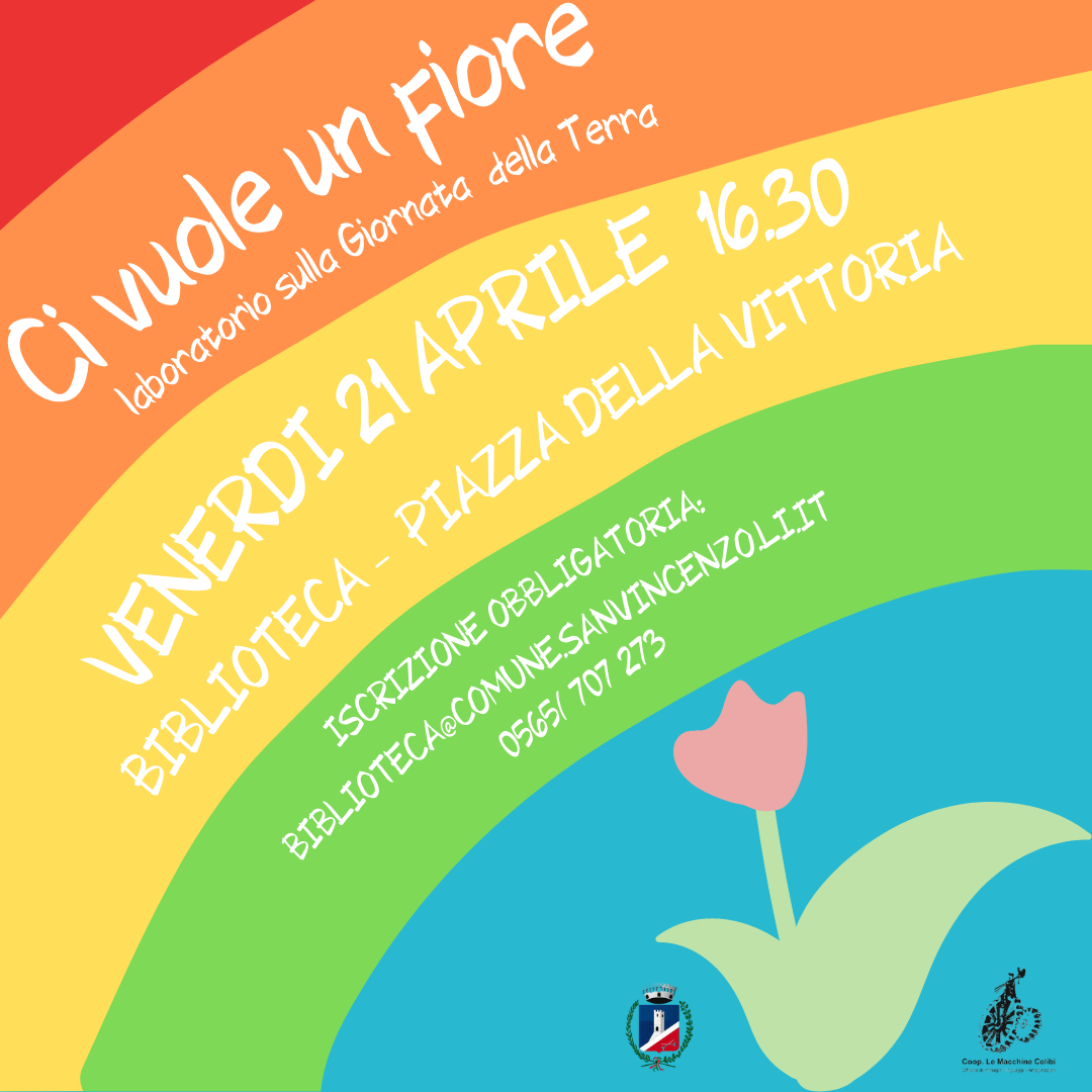 CI VUOLE UN FIORE - LABORATORIO SULLA GIORNATA MONDIALE DELLA TERRA