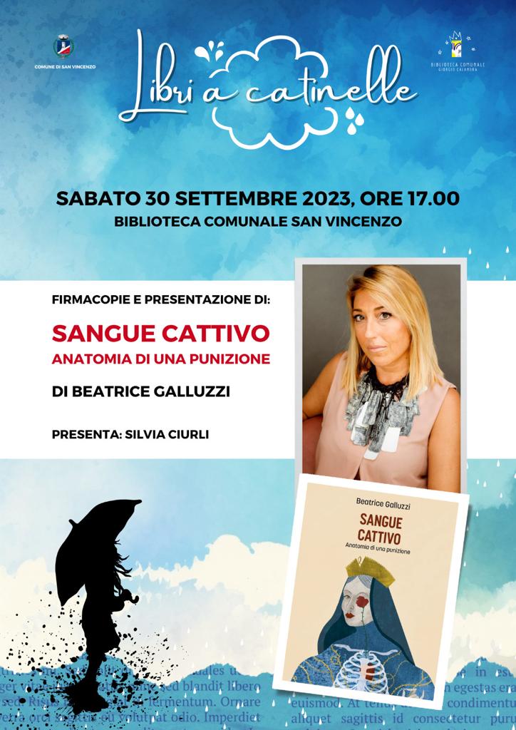 LIBRI A CATINELLE - Sangue cattivo. Anatomia di una punizione di Beatrice Galluzzi