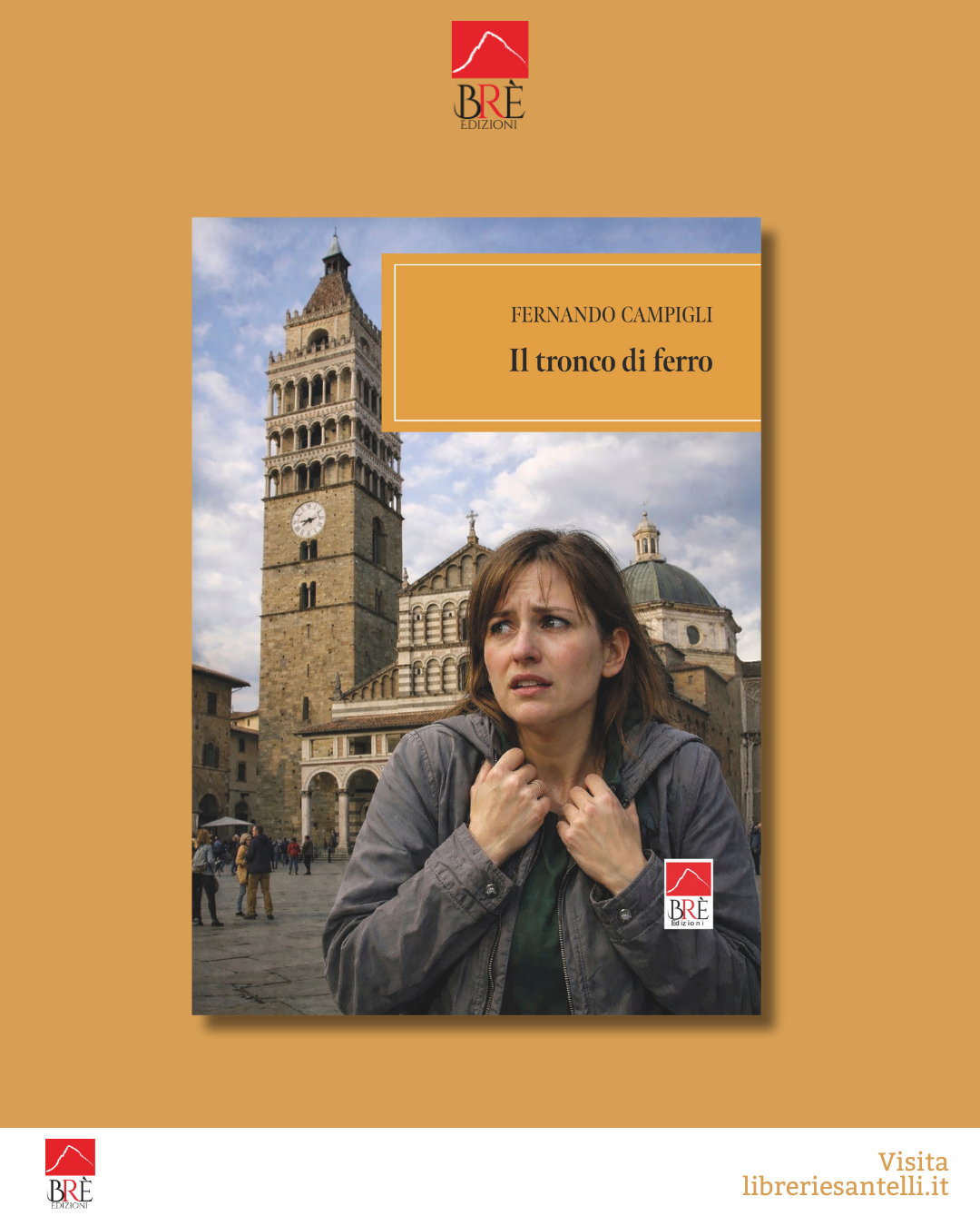 Presentazione romanzo di Fernando Campigli : Il tronco di ferro