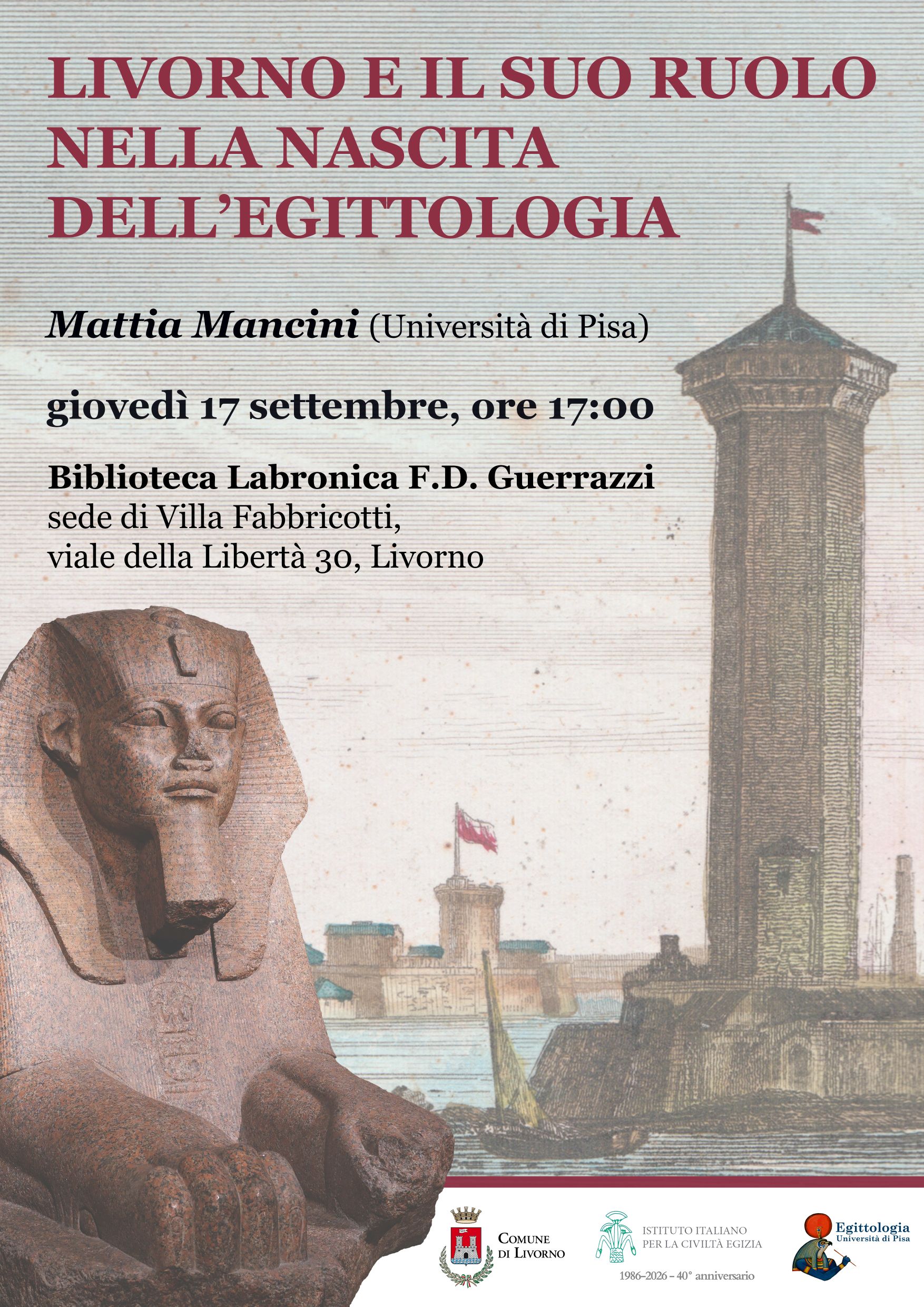 Conferenza a Villa Fabbricotti : "Livorno e il suo ruolo nella nascita dell'Egittologia"