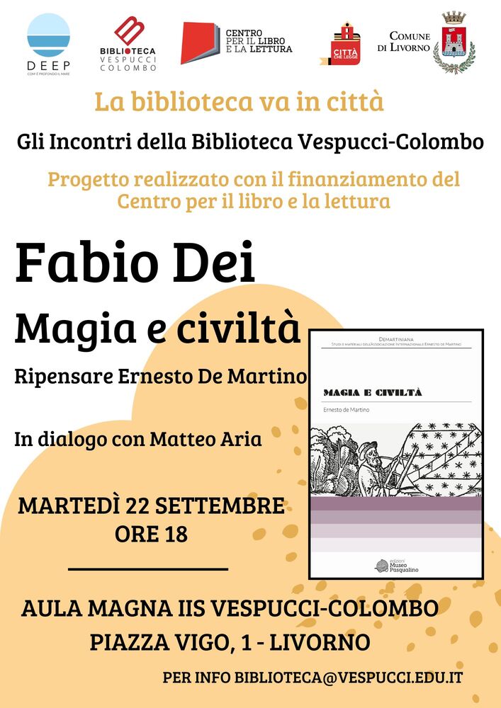 Incontri della Biblioteca Vespucci-Colombo : presentazione &ldquo;Magia e civilt&agrave;&rdquo; di Ernesto De Martino