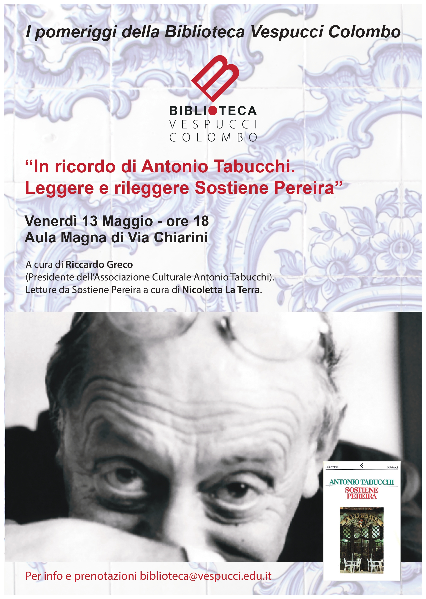 In ricordo di Antonio Tabucchi. Leggere e rileggere Sostiene Pereira.